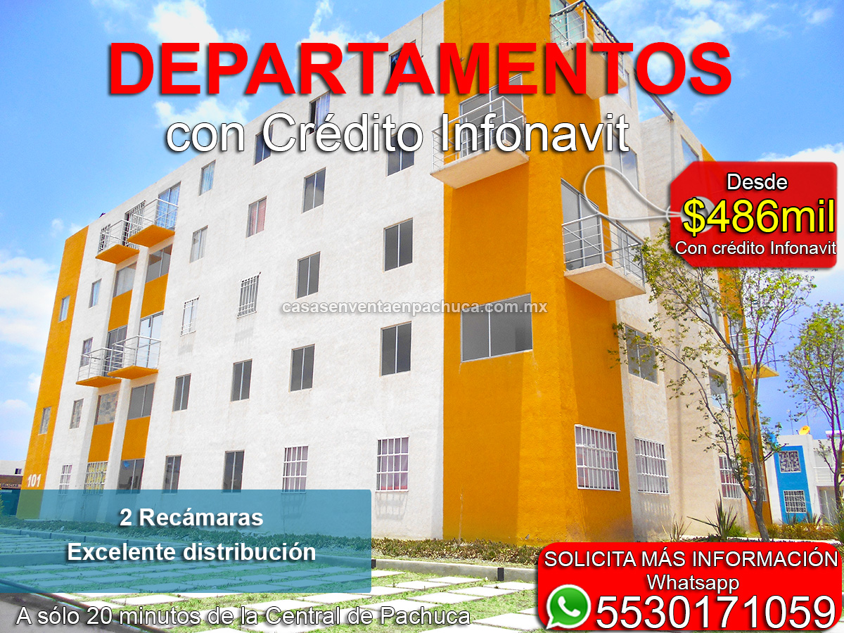 Departamentos en venta en Pachuca con Subsidio Infonavit
